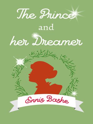 cover image of The Prince and Her Dreamer